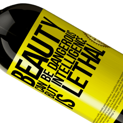 Unique & Personal Expressions. «Beauty can be dangerous, but intelligence is lethal» Premium Edition MBS® Reserve