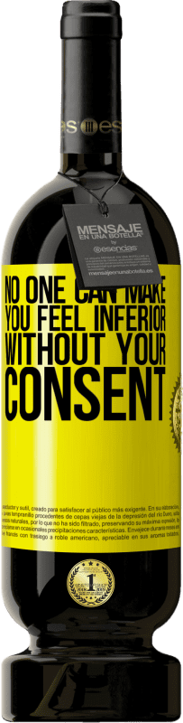 «No one can make you feel inferior without your consent» Premium Edition MBS® Reserve