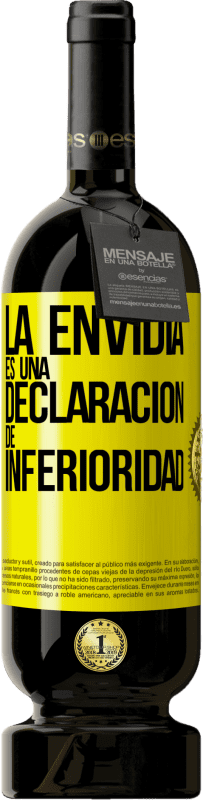 49,95 € | Vino Tinto Edición Premium MBS® Reserva La envidia es una declaración de inferioridad Etiqueta Amarilla. Etiqueta personalizable Reserva 12 Meses Cosecha 2016 Tempranillo