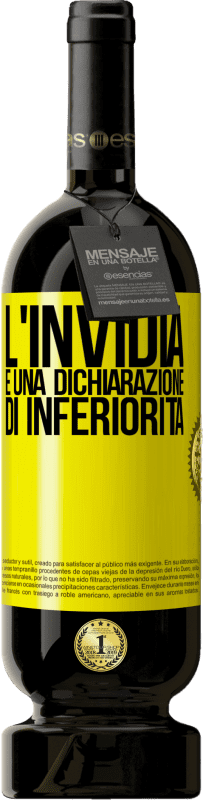 49,95 € | Vino rosso Edizione Premium MBS® Riserva L'invidia è una dichiarazione di inferiorità Etichetta Gialla. Etichetta personalizzabile Riserva 12 Mesi Raccogliere 2016 Tempranillo