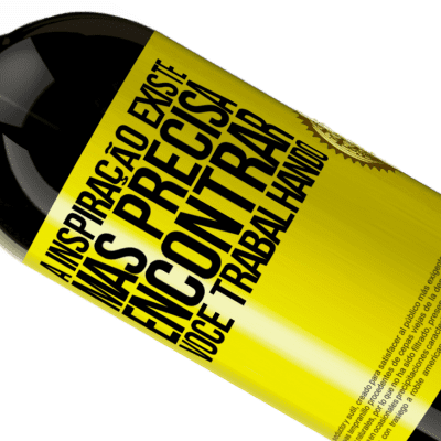 Expressões Únicas e Pessoais. «A inspiração existe, mas precisa encontrar você trabalhando» Edição Premium MBS® Reserva