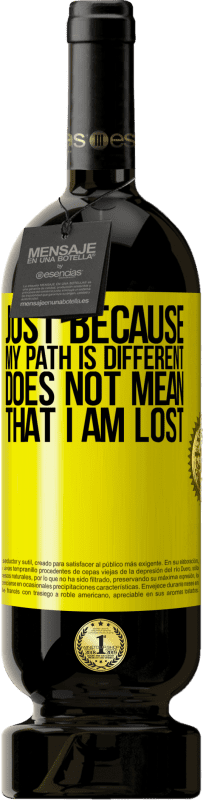 «Just because my path is different does not mean that I am lost» Premium Edition MBS® Reserve