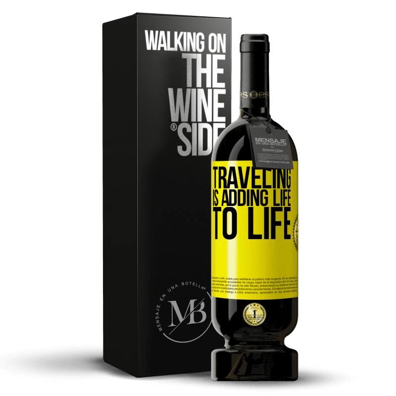 49,95 € Free Shipping | Red Wine Premium Edition MBS® Reserve Traveling is adding life to life Yellow Label. Customizable label Reserve 12 Months Harvest 2015 Tempranillo