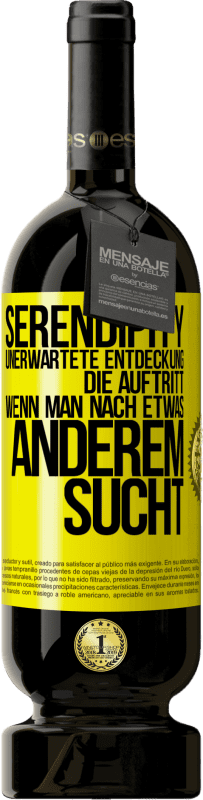 «Serendipity: Unerwartete Entdeckung, die auftritt, wenn man nach etwas anderem sucht» Premium Ausgabe MBS® Reserve