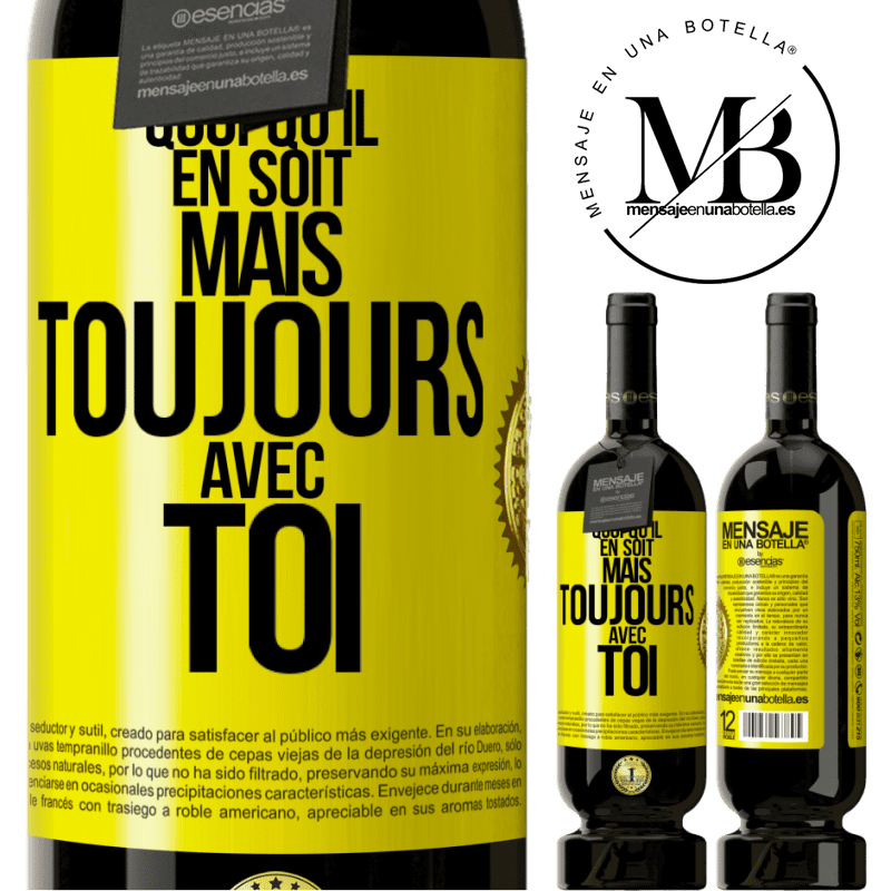 49,95 € Envoi gratuit | Vin rouge Édition Premium MBS® Réserve Quoi qu'il en soit, mais toujours avec toi Étiquette Jaune. Étiquette personnalisable Réserve 12 Mois Récolte 2015 Tempranillo