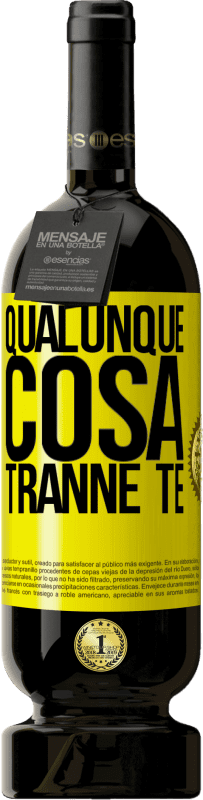 49,95 € Spedizione Gratuita | Vino rosso Edizione Premium MBS® Riserva Qualunque cosa tranne te Etichetta Gialla. Etichetta personalizzabile Riserva 12 Mesi Raccogliere 2015 Tempranillo