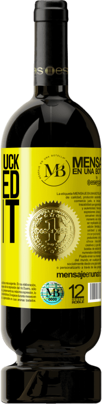 «No. I had no luck, I worked for it» Premium Edition MBS® Reserve