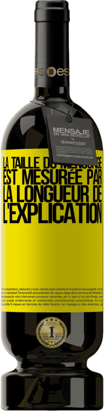 49,95 € Envoi gratuit | Vin rouge Édition Premium MBS® Réserve La taille du mensonge est mesurée par la longueur de l'explication Étiquette Jaune. Étiquette personnalisable Réserve 12 Mois Récolte 2016 Tempranillo