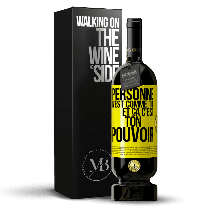 49,95 € Envoi gratuit | Vin rouge Édition Premium MBS® Réserve Personne n'est comme toi et ça c'est ton pouvoir Étiquette Jaune. Étiquette personnalisable Réserve 12 Mois Récolte 2015 Tempranillo