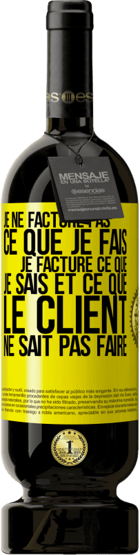 49,95 € Envoi gratuit | Vin rouge Édition Premium MBS® Réserve Je ne facture pas ce que je fais, je facture ce que je sais et ce que le client ne sait pas faire Étiquette Jaune. Étiquette personnalisable Réserve 12 Mois Récolte 2014 Tempranillo