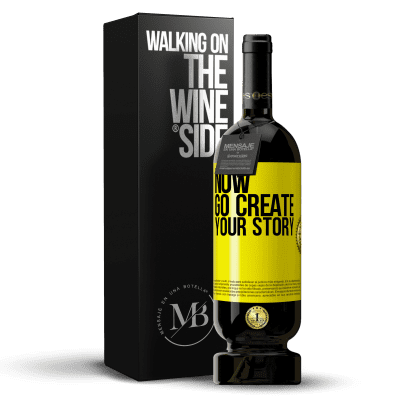 «Now, go create your story» Edição Premium MBS® Reserva