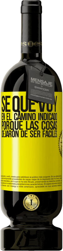 «Sé que voy en el camino indicado porque las cosas dejaron de ser fáciles» Edición Premium MBS® Reserva