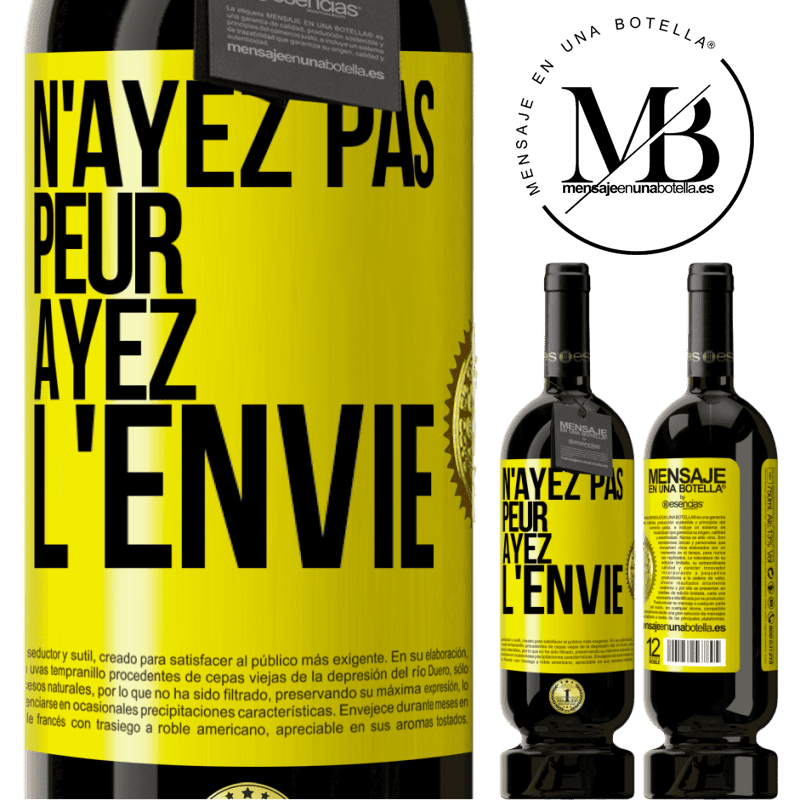 49,95 € Envoi gratuit | Vin rouge Édition Premium MBS® Réserve N'ayez pas peur, ayez l'envie Étiquette Jaune. Étiquette personnalisable Réserve 12 Mois Récolte 2014 Tempranillo