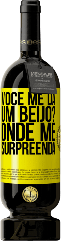 49,95 € | Vinho tinto Edição Premium MBS® Reserva você me dá um beijo? Onde Me surpreenda Etiqueta Amarela. Etiqueta personalizável Reserva 12 Meses Colheita 2016 Tempranillo