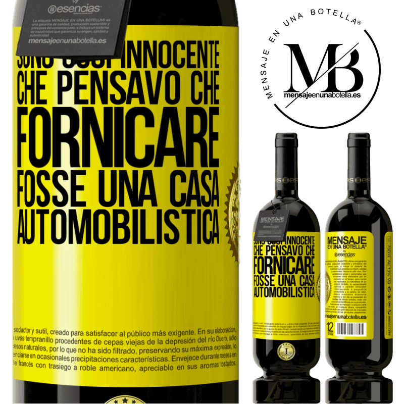 49,95 € Spedizione Gratuita | Vino rosso Edizione Premium MBS® Riserva Sono così innocente che pensavo che fornicare fosse una casa automobilistica Etichetta Gialla. Etichetta personalizzabile Riserva 12 Mesi Raccogliere 2015 Tempranillo