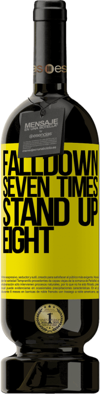 49,95 € Envoi gratuit | Vin rouge Édition Premium MBS® Réserve Falldown seven times. Stand up eight Étiquette Jaune. Étiquette personnalisable Réserve 12 Mois Récolte 2016 Tempranillo