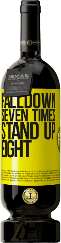 «Falldown seven times. Stand up eight» Premium Ausgabe MBS® Reserve