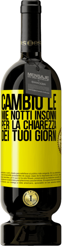 Spedizione Gratuita | Vino rosso Edizione Premium MBS® Riserva Cambio le mie notti insonni per la chiarezza dei tuoi giorni Etichetta Gialla. Etichetta personalizzabile Riserva 12 Mesi Raccogliere 2016 Tempranillo