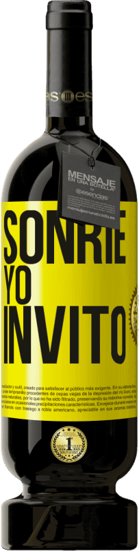 Envío gratis | Vino Tinto Edición Premium MBS® Reserva Sonríe, yo invito Etiqueta Amarilla. Etiqueta personalizable Reserva 12 Meses Cosecha 2014 Tempranillo