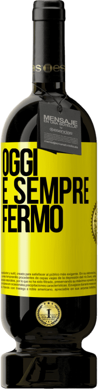 49,95 € Spedizione Gratuita | Vino rosso Edizione Premium MBS® Riserva Oggi è sempre fermo Etichetta Gialla. Etichetta personalizzabile Riserva 12 Mesi Raccogliere 2016 Tempranillo