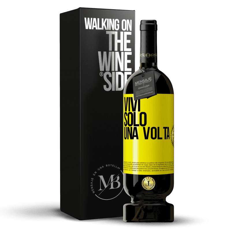 49,95 € Spedizione Gratuita | Vino rosso Edizione Premium MBS® Riserva Vivi solo una volta Etichetta Gialla. Etichetta personalizzabile Riserva 12 Mesi Raccogliere 2016 Tempranillo