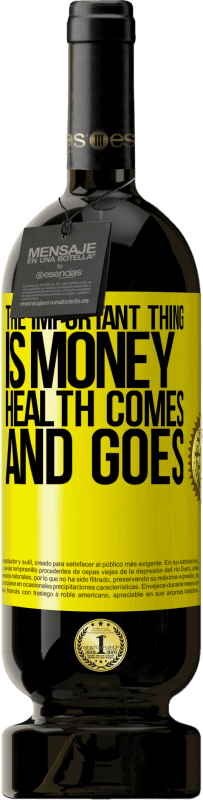«重要なことはお金です、健康は行き来します» プレミアム版 MBS® 予約する