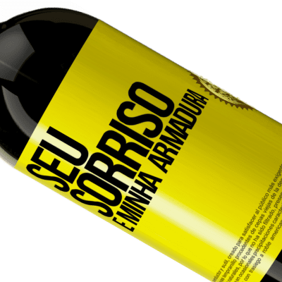 Expressões Únicas e Pessoais. «Seu sorriso é minha armadura» Edição Premium MBS® Reserva