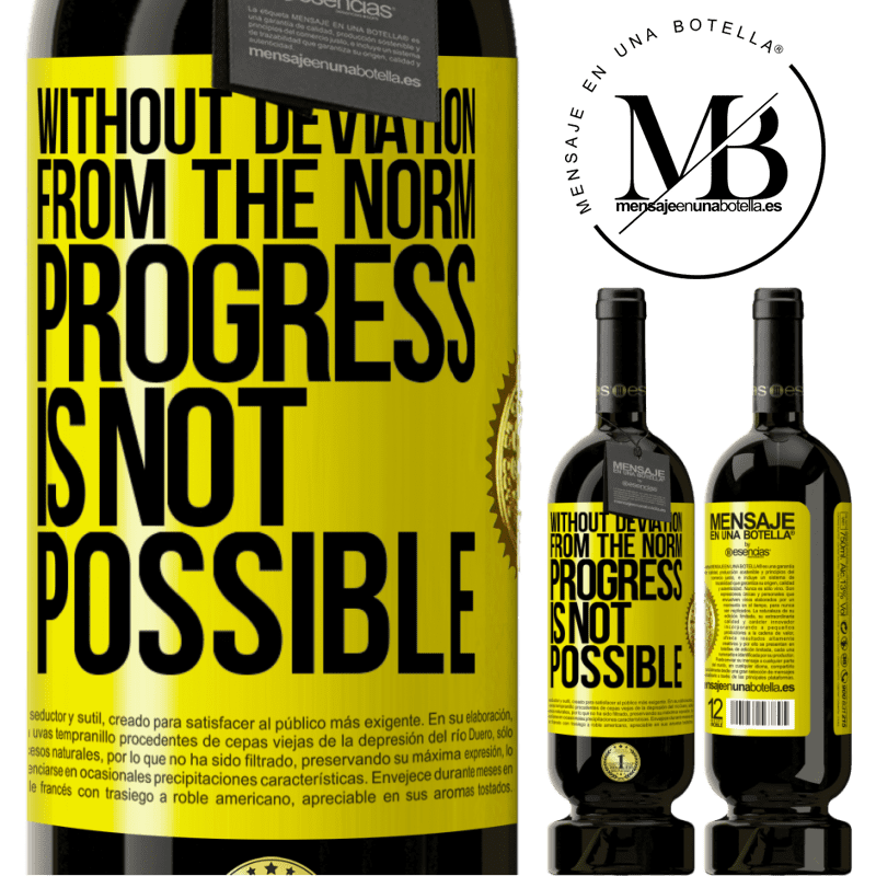 29,95 € Free Shipping | Red Wine Premium Edition MBS® Reserva Without deviation from the norm, progress is not possible Yellow Label. Customizable label Reserva 12 Months Harvest 2014 Tempranillo
