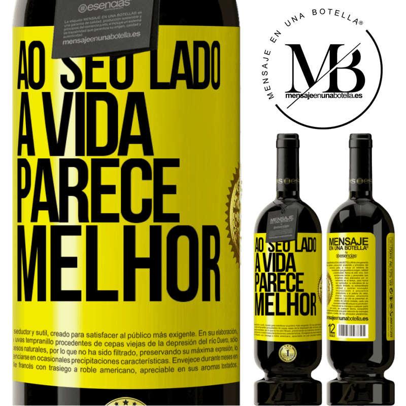49,95 € Envio grátis | Vinho tinto Edição Premium MBS® Reserva Ao seu lado, a vida parece melhor Etiqueta Amarela. Etiqueta personalizável Reserva 12 Meses Colheita 2016 Tempranillo