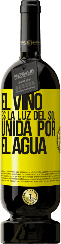 49,95 € | Vino Tinto Edición Premium MBS® Reserva El vino es la luz del sol, unida por el agua Etiqueta Amarilla. Etiqueta personalizable Reserva 12 Meses Cosecha 2016 Tempranillo