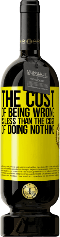 «The cost of being wrong is less than the cost of doing nothing» Premium Edition MBS® Reserve
