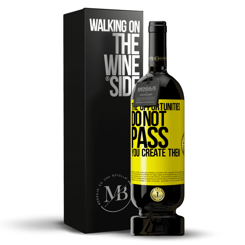39,95 € Free Shipping | Red Wine Premium Edition MBS® Reserva The opportunities do not pass. You create them Yellow Label. Customizable label Reserva 12 Months Harvest 2015 Tempranillo