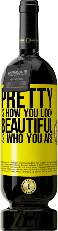 «Pretty is how you look, beautiful is who you are» Premium Edition MBS® Reserve