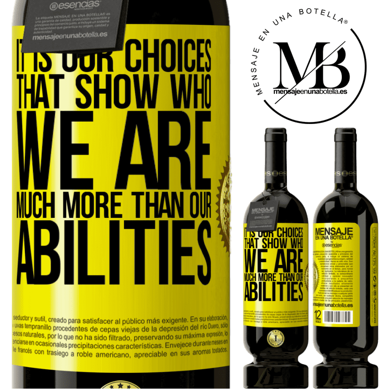 49,95 € Free Shipping | Red Wine Premium Edition MBS® Reserve It is our choices that show who we are, much more than our abilities Yellow Label. Customizable label Reserve 12 Months Harvest 2014 Tempranillo