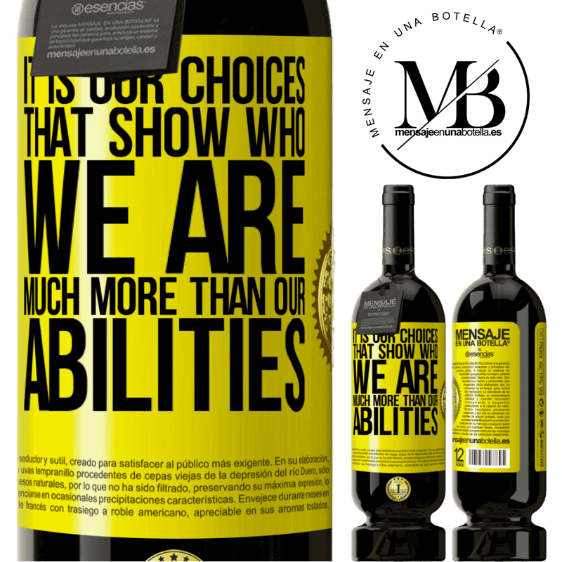 29,95 € Free Shipping | Red Wine Premium Edition MBS® Reserva It is our choices that show who we are, much more than our abilities Yellow Label. Customizable label Reserva 12 Months Harvest 2014 Tempranillo