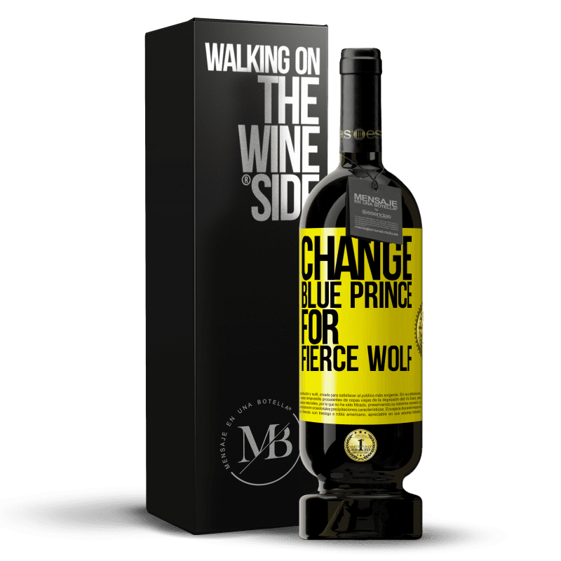 49,95 € Free Shipping | Red Wine Premium Edition MBS® Reserve Change blue prince for fierce wolf Yellow Label. Customizable label Reserve 12 Months Harvest 2015 Tempranillo