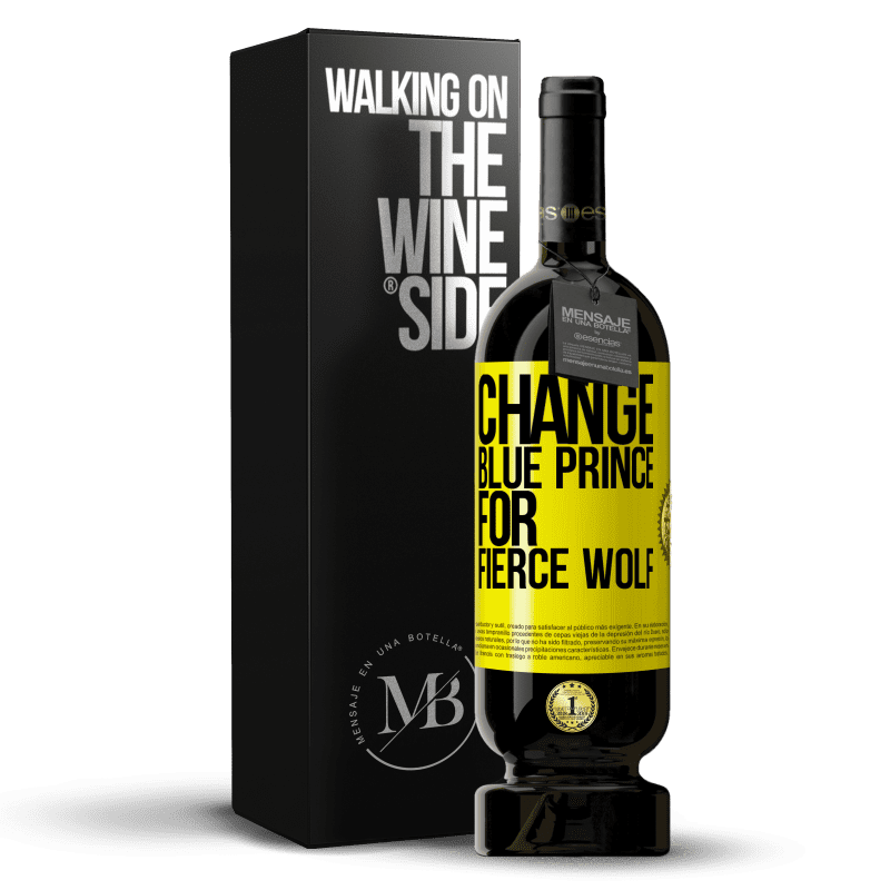 49,95 € Free Shipping | Red Wine Premium Edition MBS® Reserve Change blue prince for fierce wolf Yellow Label. Customizable label Reserve 12 Months Harvest 2016 Tempranillo