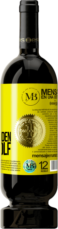 «Tausche blauen Prinzen für wilden Wolf» Premium Ausgabe MBS® Reserve