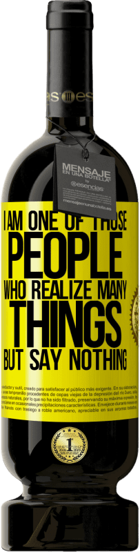 «I am one of those people who realize many things, but say nothing» Premium Edition MBS® Reserve