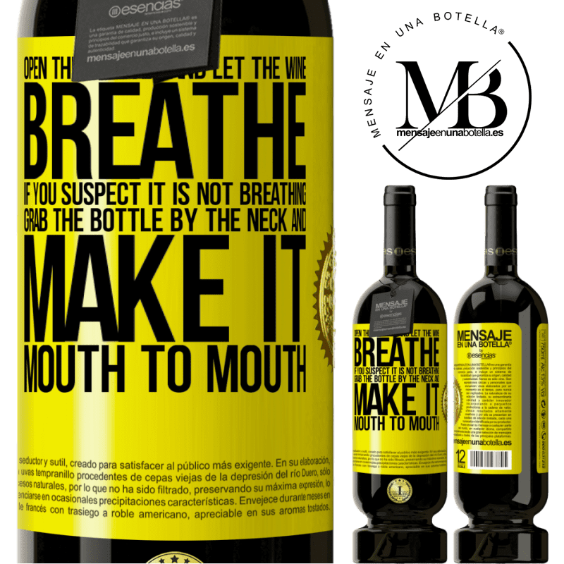 49,95 € Free Shipping | Red Wine Premium Edition MBS® Reserve Open this bottle and let the wine breathe. If you suspect you are not breathing, grab the bottle by the neck and make it Yellow Label. Customizable label Reserve 12 Months Harvest 2014 Tempranillo