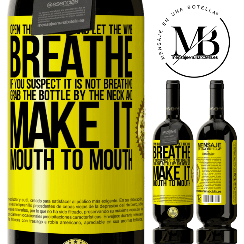 49,95 € Free Shipping | Red Wine Premium Edition MBS® Reserve Open this bottle and let the wine breathe. If you suspect you are not breathing, grab the bottle by the neck and make it Yellow Label. Customizable label Reserve 12 Months Harvest 2016 Tempranillo