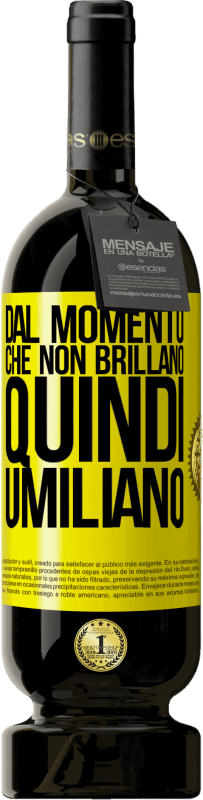 49,95 € Spedizione Gratuita | Vino rosso Edizione Premium MBS® Riserva Dal momento che non brillano, quindi umiliano Etichetta Gialla. Etichetta personalizzabile Riserva 12 Mesi Raccogliere 2016 Tempranillo