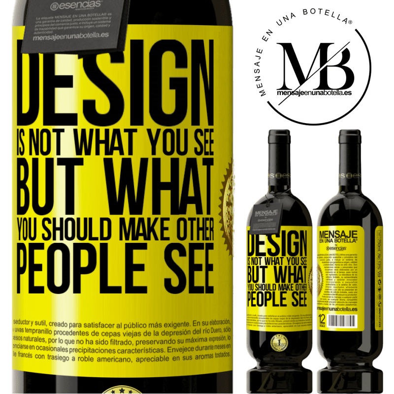 29,95 € Free Shipping | Red Wine Premium Edition MBS® Reserva Design is not what you see, but what you should make other people see Yellow Label. Customizable label Reserva 12 Months Harvest 2014 Tempranillo