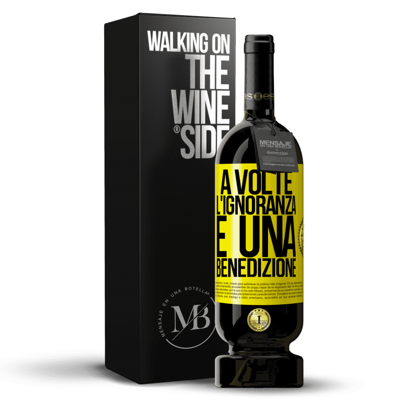 49,95 € Spedizione Gratuita | Vino rosso Edizione Premium MBS® Riserva A volte l'ignoranza è una benedizione Etichetta Gialla. Etichetta personalizzabile Riserva 12 Mesi Raccogliere 2016 Tempranillo