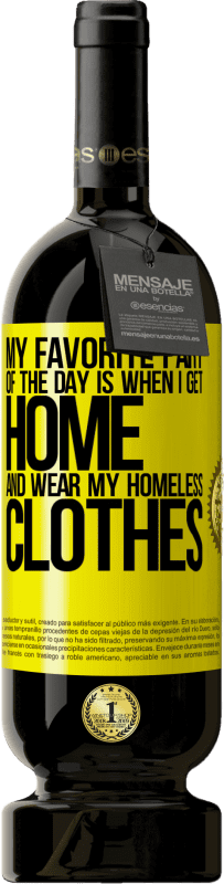 «My favorite part of the day is when I get home and wear my homeless clothes» Premium Edition MBS® Reserve