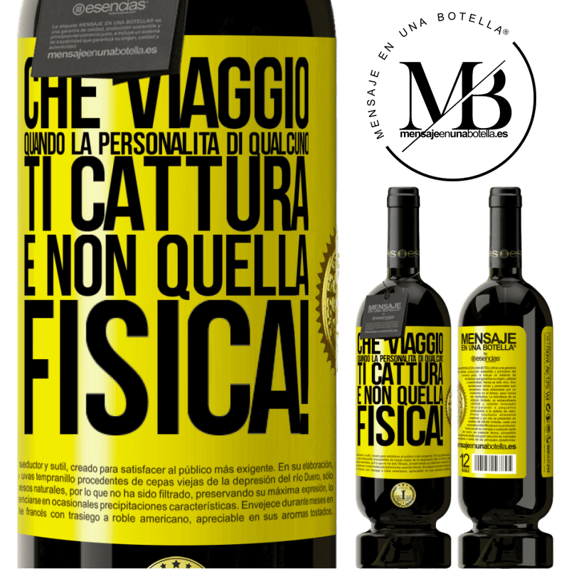 49,95 € Spedizione Gratuita | Vino rosso Edizione Premium MBS® Riserva che viaggio quando la personalità di qualcuno ti cattura e non quella fisica! Etichetta Gialla. Etichetta personalizzabile Riserva 12 Mesi Raccogliere 2015 Tempranillo