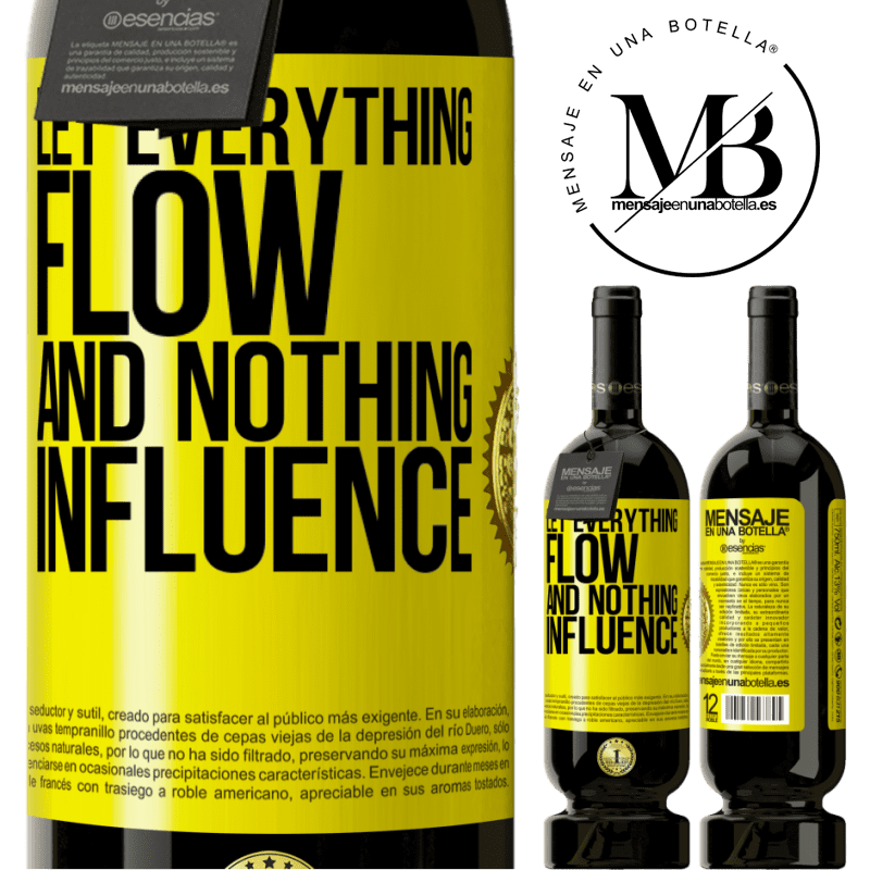 29,95 € Free Shipping | Red Wine Premium Edition MBS® Reserva Let everything flow and nothing influence Yellow Label. Customizable label Reserva 12 Months Harvest 2014 Tempranillo
