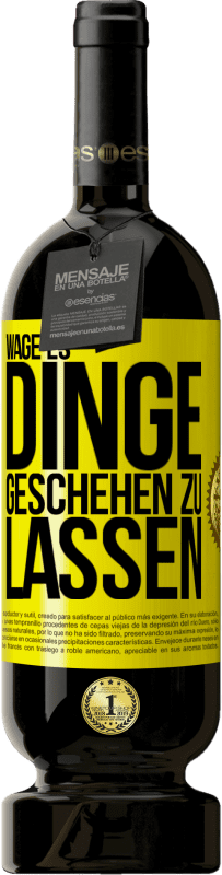 49,95 € Kostenloser Versand | Rotwein Premium Ausgabe MBS® Reserve Wage es, Dinge geschehen zu lassen Gelbes Etikett. Anpassbares Etikett Reserve 12 Monate Ernte 2016 Tempranillo