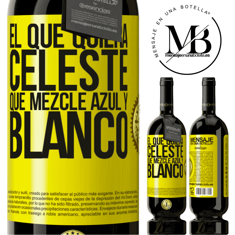 39,95 € Envoi gratuit | Vin rouge Édition Premium MBS® Reserva Celui qui veut bleu clair, mélange bleu et blanc Étiquette Jaune. Étiquette personnalisable Reserva 12 Mois Récolte 2015 Tempranillo