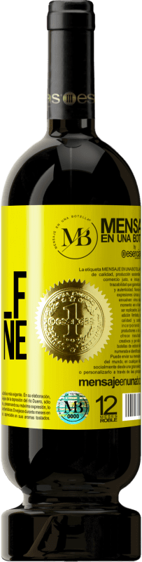 «Me, myself and wine» Premium Edition MBS® Reserve